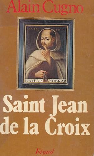 Bild des Verkufers fr Saint Jean de La Croix zum Verkauf von LIBRAIRIE GIL-ARTGIL SARL