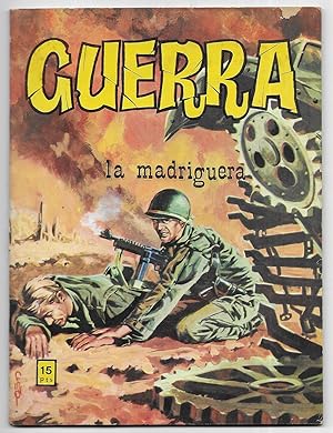 Guerra. La Madriguera. Nº- 5 novela grafica para adultos . Vilmar 1979