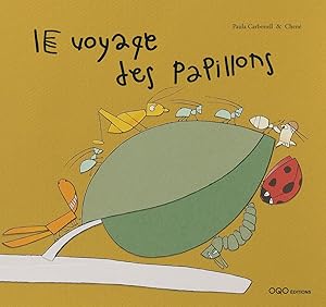 Image du vendeur pour Le voyage des papillons mis en vente par Imosver