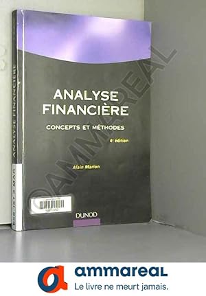 Image du vendeur pour Analyse financire : Concepts et mthodes mis en vente par Ammareal