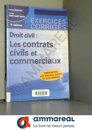 Image du vendeur pour Droit civil : Les Contrats civils et Commerciaux mis en vente par Ammareal