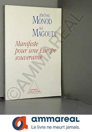 Seller image for Manifeste pour une Europe souveraine for sale by Ammareal
