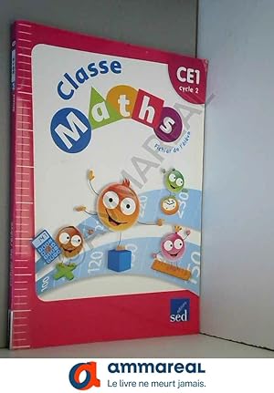 Bild des Verkufers fr Classe Maths CE1 : Fichier de l'lve zum Verkauf von Ammareal