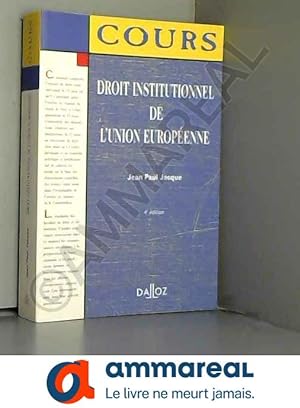 Image du vendeur pour Droit institutionnel de l'Union europenne mis en vente par Ammareal