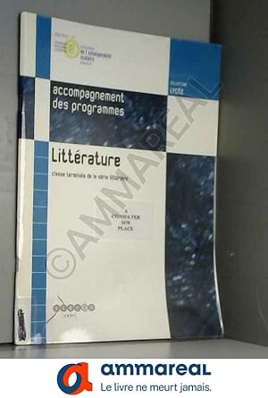 Immagine del venditore per Littrature Tle Srie littraire : Document d'accompagnement des programmes venduto da Ammareal