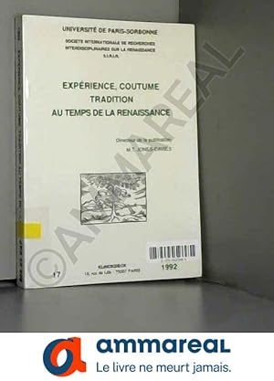 Seller image for Exprience, coutume, tradition au temps de la Renaissance for sale by Ammareal