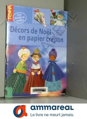 Seller image for Dcors de Nol en papier crpon for sale by Ammareal