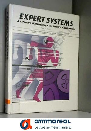Immagine del venditore per Expert Systems: A Software Methodology for Modern Applications venduto da Ammareal