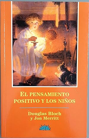 Seller image for El pensamiento positivo y los nios for sale by Los libros del Abuelo