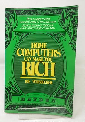 Seller image for Home Computers Can Make You Rich for sale by Cambridge Recycled Books