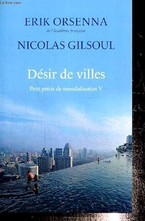 Seller image for Dsir de villes - Petit prcis de mondialisation V for sale by Le-Livre