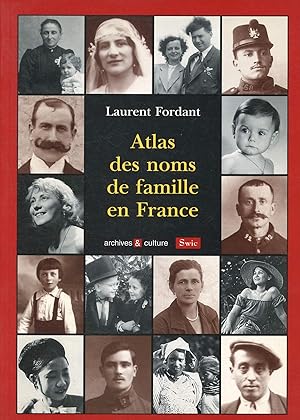 Bild des Verkufers fr Atlas des noms de famille en France zum Verkauf von Le-Livre