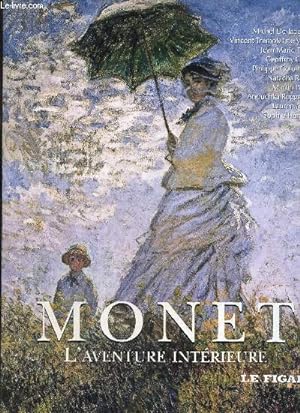 Bild des Verkufers fr Monet, l'aventure intrieure zum Verkauf von Le-Livre