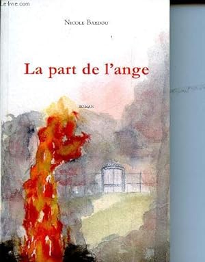 Image du vendeur pour La part de l'ange (Collection "Imaginaires") mis en vente par Le-Livre
