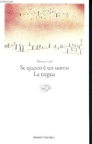 Immagine del venditore per Se Questo E'un Uomo La Tregua - 2 litteratura venduto da Le-Livre