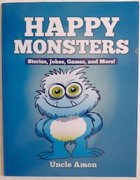 Seller image for Happy Monsters: Stories, Jokes, Games, and More! for sale by Librera Ofisierra