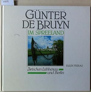 Immagine del venditore per Im Spreeland: Zwischen Lbbenau und Berlin. [= Reihe "Ganz persnlich"] venduto da Antiquariat hinter der Stadtmauer