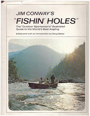 Seller image for JIM CONWAY'S "FISHIN' HOLES" for sale by High-Lonesome Books
