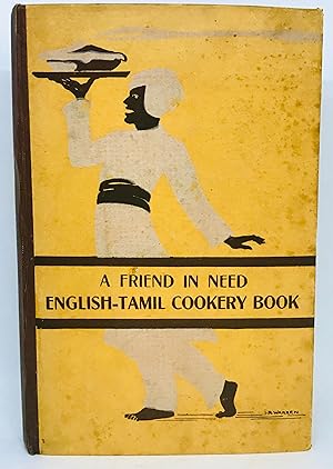 A Friend In Need - English-Tamil Cookery Book