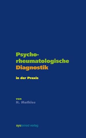 Seller image for Psychorheumatologische Diagnostik in der Praxis for sale by Buchliebe-shop I Buchhandlung am Markt