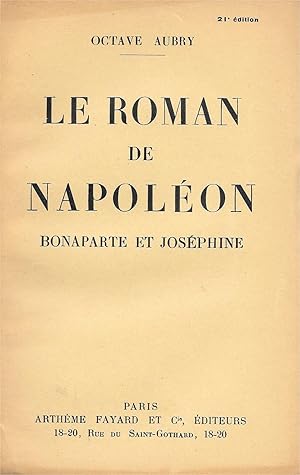 Le Roman de Napoléon - Bonaparte et Joséphine