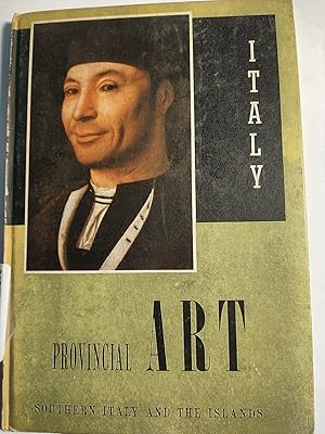 Bild des Verkufers fr Provincial Art - Southern Italy And the Islands; zum Verkauf von Early Republic Books