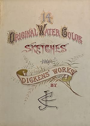 14 ORIGINAL WATER COLOR SKETCHES From DICKENS' WORKS By JCC
