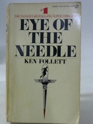 Bild des Verkufers fr The Eye of the Needle zum Verkauf von World of Rare Books