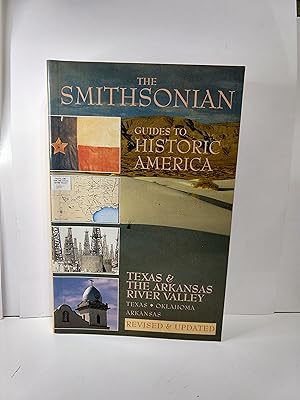 Bild des Verkufers fr Smithsonian Guides to Historic America: Texas and Arkansas River Valley zum Verkauf von Fleur Fine Books