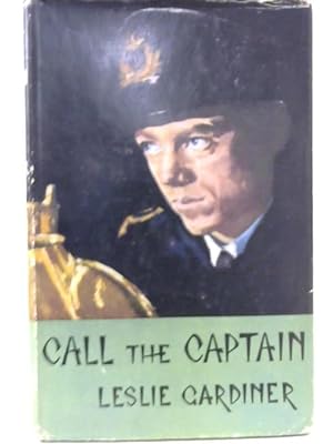 Imagen del vendedor de Call The Captain a la venta por World of Rare Books