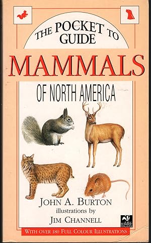 THE POCKET GUIDE TO MAMMALS OF NORTH AMERICA