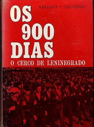 OS 900 DIAS: O CERCO DE LENINEGRADO