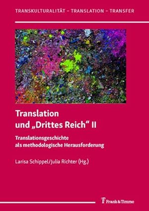 Image du vendeur pour Translation und Drittes Reich II mis en vente par BuchWeltWeit Ludwig Meier e.K.
