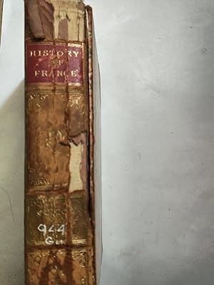 Immagine del venditore per The History of France, Volume 2: From the Earliest Times to 1848, library edition venduto da Early Republic Books