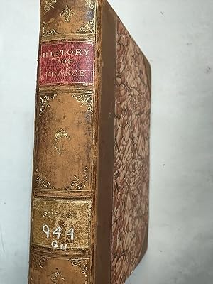 Imagen del vendedor de The History of France, Volume 6: From the Earliest Times to 1848, library edition a la venta por Early Republic Books