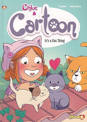 Seller image for It's a Cat Thing, Volume 2 (Chloe & Cartoon) for sale by Adventures Underground
