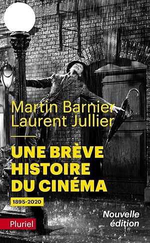 une brève histoire du cinéma : 1895-2020