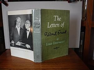 Imagen del vendedor de The Letters of Robert Frost to Louis Untermeyer (with Commentary by Louis Untermeyer) a la venta por Old Scrolls Book Shop