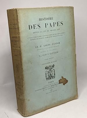 Seller image for Histoire des papes depuis la fin du moyen ge - TOME SECOND - 3e dition for sale by crealivres