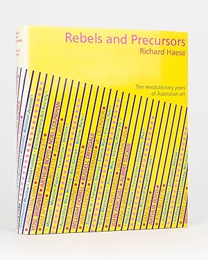 Immagine del venditore per Rebels and Precursors. The Revolutionary Years of Australian Art venduto da Michael Treloar Booksellers ANZAAB/ILAB