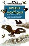 Image du vendeur pour Oiseaux Des Montagnes mis en vente par RECYCLIVRE