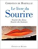 Seller image for Le Livre Du Sourire : Des Dieux Et Des Hommes for sale by RECYCLIVRE