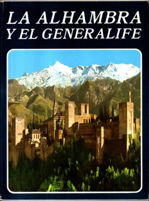 Bild des Verkufers fr La Alhambra Y El Generalife. zum Verkauf von Leonardu