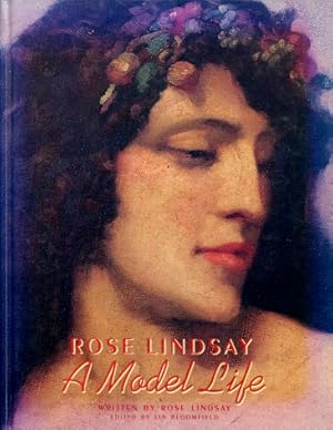 Rose Lindsay : A Model Life