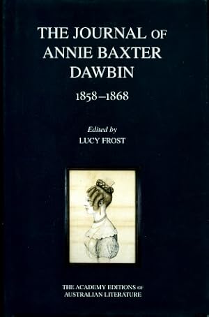 The journal of Annie Baxter Dawbin, July 1858 - May 1868