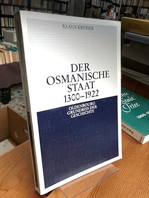 Bild des Verkufers fr Der osmanische Staat 1300-1922. zum Verkauf von Antiquariat Thomas Nonnenmacher