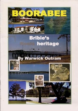 Boorabee : Bribie's Koala Heritage