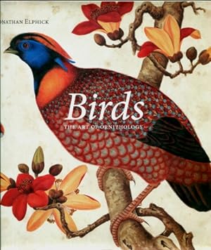 Birds : The Art of Ornithology