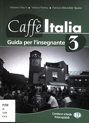 Seller image for Caffe Italia Teil: 3; Guida per l' insegnannte for sale by books4less (Versandantiquariat Petra Gros GmbH & Co. KG)