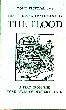 Imagen del vendedor de The Flood. A Play from the York Cycle of Mystery Plays. A Version in Modern English a la venta por Barter Books Ltd